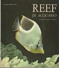 Reef in acquario.