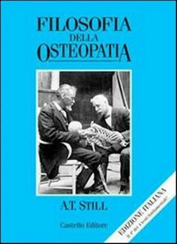 Filosofia dell osteopatia - filosofia,