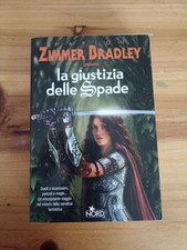 Marion ZIMMER BRADLEY - LA GIUSTIZIA DELLE SPADE Editrice Nord