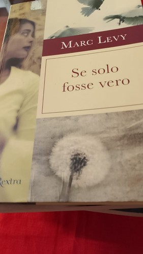 Marc levy solo fosse vero - marc,