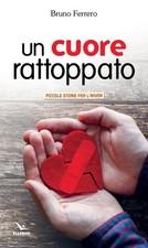 Un cuore rattoppato - Ferrero