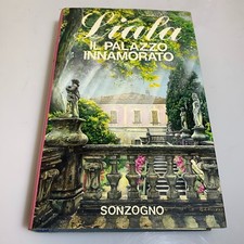 Il palazzo innamorato. Liala