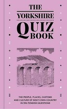 The Yorkshire Quiz Book: The