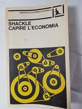 SHACKLE CAPIRE L' ECONOMIA