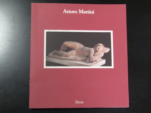 Arturo martini 1889 1947 - arturo, 1889-1947
