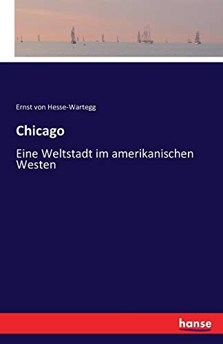 Chicago eine weltstadt - chicago:eine, im