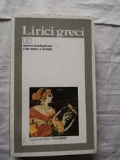 I Grandi Libri Garzanti - LIRICI GRECI con testo a fronte - Garzanti 1990