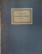 IL CENTENARIO DELLE