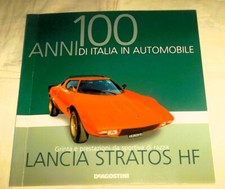 LANCIA STRATOS HF- RIVISTA 100 ANNI DI ITALIA IN AUTOMOBILE-DE AGOSTINI 2004