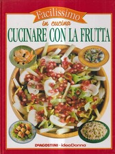 Cucinare Con La Frutta -