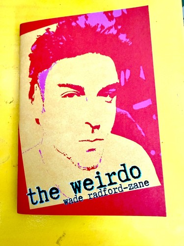 The weirdo by wade - by,