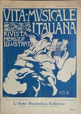 VITA MUSICALE ITALIANA-RIVISTA MENSILE ILLUSTRATA 1926 INTERA ANNUALITA'-10 num.