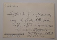 raro Santino PADRE PIO firma e Benedizione Padre Guglielmo suo Figlio Spirituale