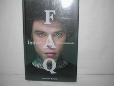 FEDEZ -FAQ a domanda rispondo Mondadori 2016