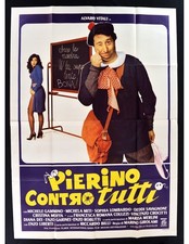 manifesto PIERINO CONTRO TUTTI alvaro vitali michela miti girolami garinei A382