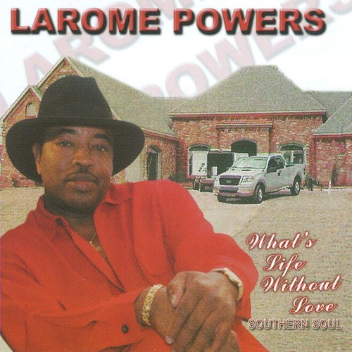 Larome powers what - powers, life