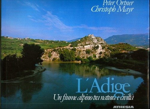 Adige fiume alpino tra - un,