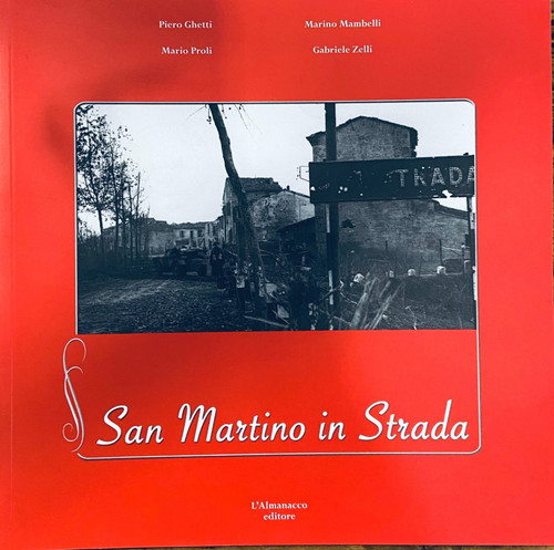 San martino strada - in,