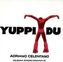 Yuppi du von Adriano Celentano