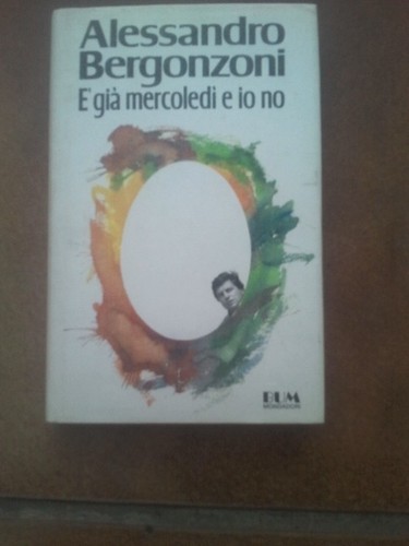 Già mercoledì io - io, no"