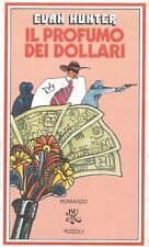 HUNTER IL PROFUMO DEI DOLLARI  BUR RIZZOLI STOCK LOTTO OFFERTA NUOVI D'EPOCA  