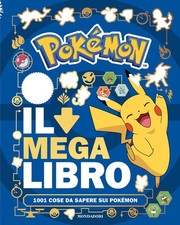 Libri Pokemon. Il Mega Libro