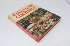 IL PIACERE DI CUCINARE FRATELLI MELITA EDITORI  1989 [Z48-068]