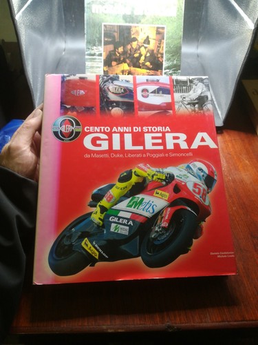 Gilera cento anni storia - di,