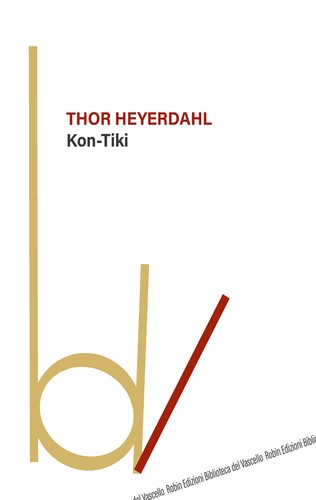 Kon tiki heyerdahl thor - kon-tiki,