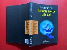 Sergio POZZI - DA MEZZANOTTE ALLE SEI Ed. Giraldi 8 Racconti Horror COME NUOVO