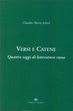Versi e Catene. Quattro Saggi