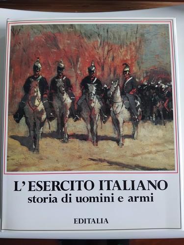 Esercito italiano storia - l'esercito,