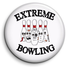 Extrême Bowling - Badge 38mm Button Pin