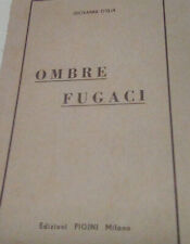 Giovanni D'ELIA poesie OMBRE FUGACI 1952 ed Pigini RARO problemi del sud Aerei