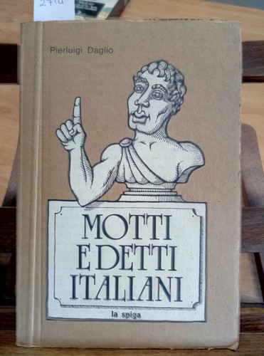 Pierluigi daglio motti e - -,
