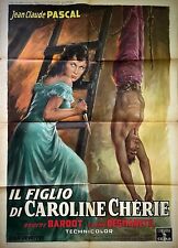 IL FIGLIO DI CAROLINE CHERIE-Manifesto affiche originale-Bardot-(BALLESTER)-1955