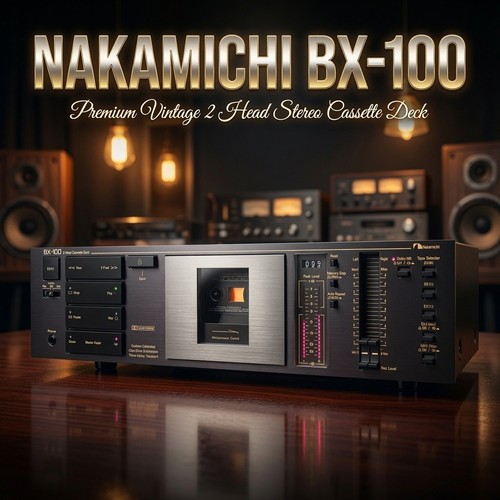 Nakamichi 100 cassette - 💥nakamichi,