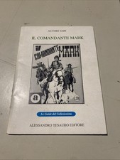 IL COMANDANTE MARK le Guide