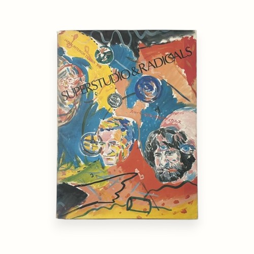 Superstudio and radicals - superstudio,