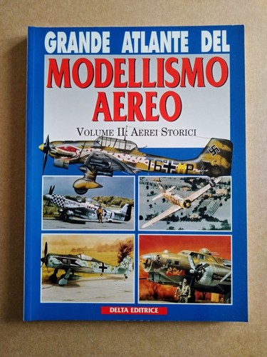 Grande atlante del modellismo - del,