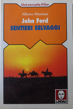 John ford sentieri - ford., selvaggi