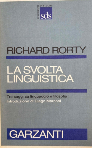 Richard rorty la svolta - rorty,