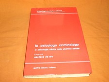 lo psicologo criminologo la psicologia clinica nella giustizia penale giuffrè 19