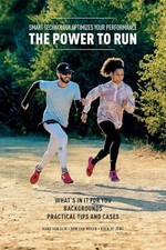 The Power to Run: Smart