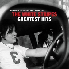THE WHITE STRIPES - Greatest