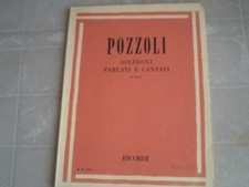 SPARTITO POZZOLI SOLFEGGI PARLATI E CANTATI - II SECONDO CORSO - 1993 CURCI