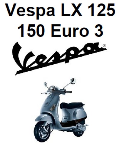 Vespa 125 150 - lx, piaggio