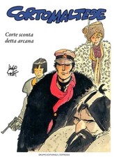 CORTO MALTESE - VOL. 6 - CORTE SCONTA DETTA ARCANA - L'ESPRESSO - LEGGI DESCRIZ.