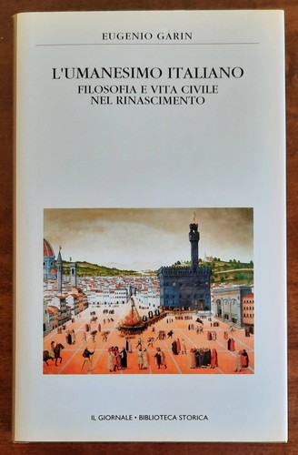 Umanesimo italiano - l’umanesimo,