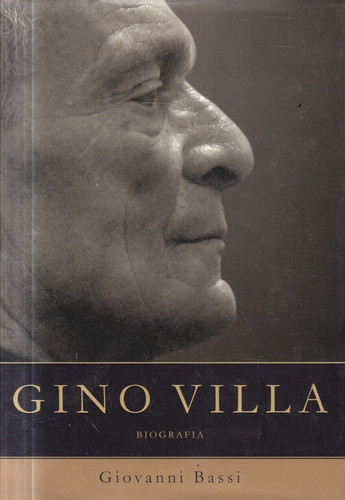 Gino villa biografia - n2,